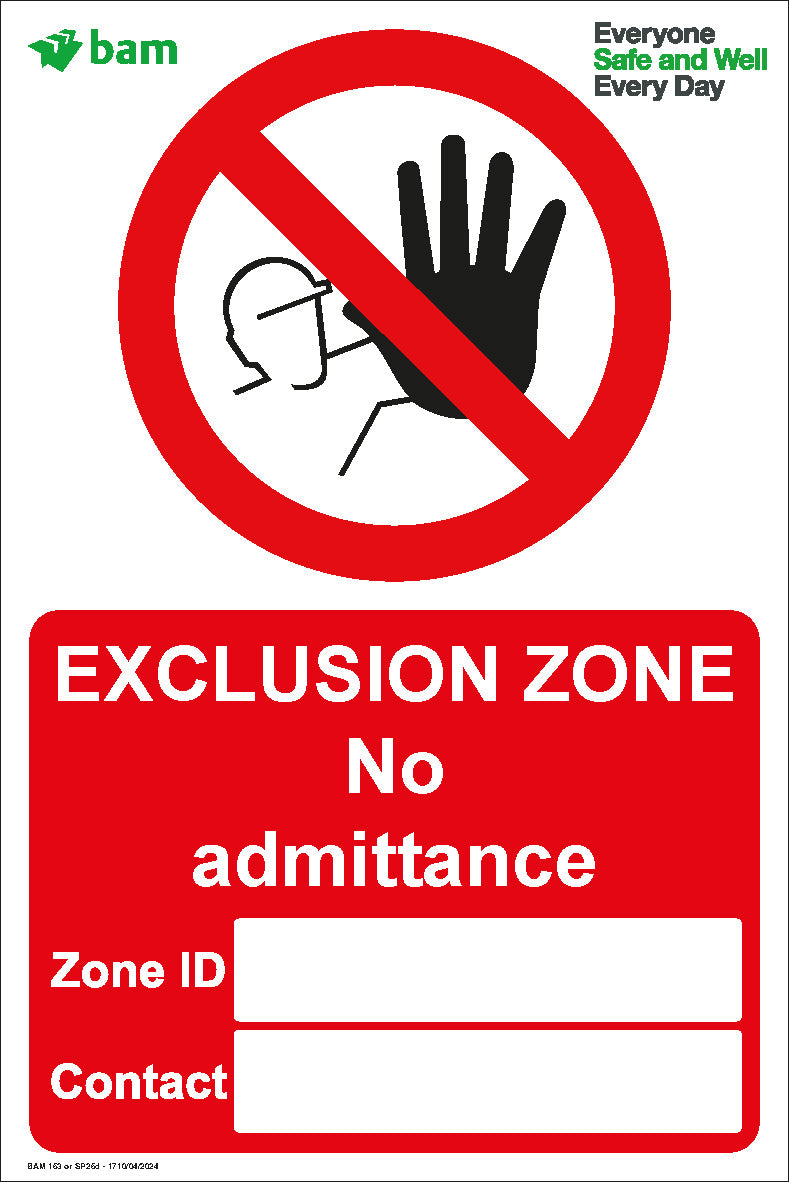 Exclusion Zone Sign 400 x 600 Correx