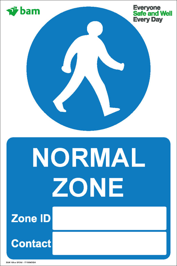 Normal Zone Sign 400 x 600mm Correx