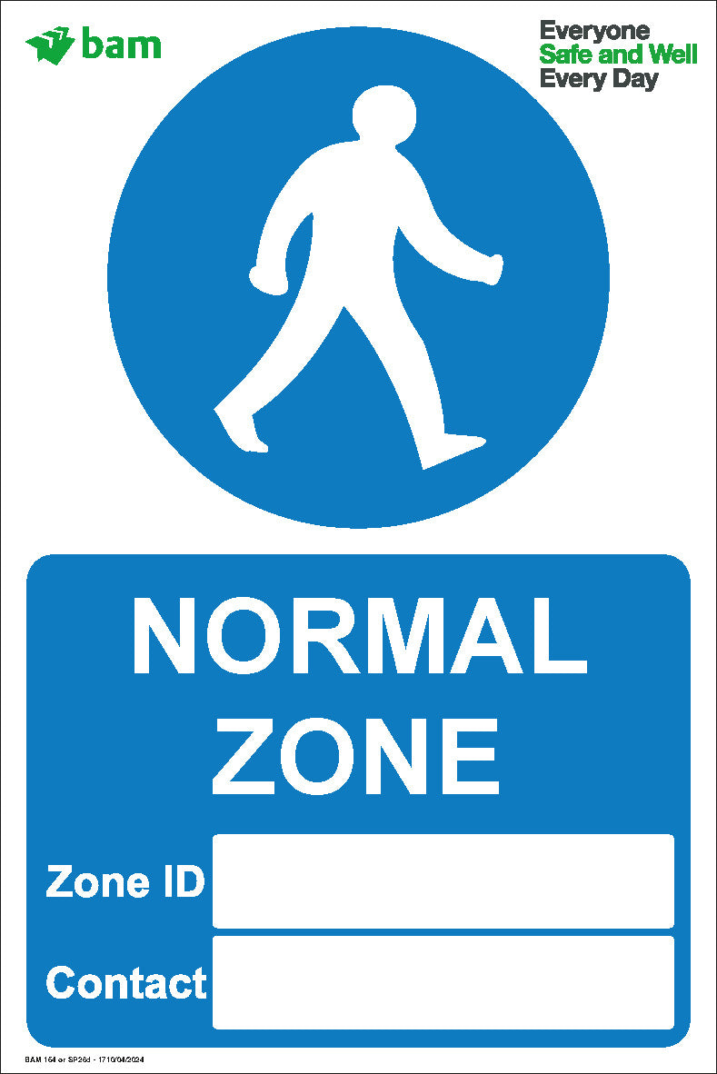 Normal Zone Sign 400 x 600mm Correx
