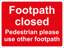 Temporary Sign - Footpath closed