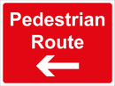 Temporary Sign - Pedestrian Route LH Arrow