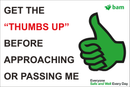 Get the THUMBS UP sign