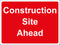 Temporary Sign - Construction Site Ahead