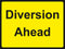 Temporary Sign - Diversion Ahead