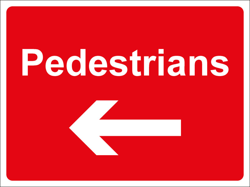 Temporary Sign - Pedestrians Left Arrow