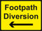 Temporary Sign - Footpath Diversion Left Arrow