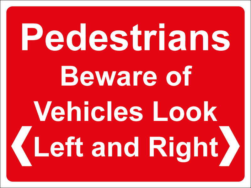 Temporary Sign - Pedestrians Beware of Vehicles