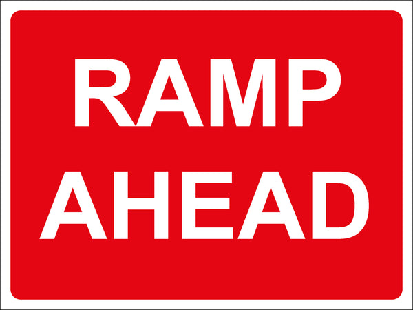 Temporary Sign - RAMP AHEAD