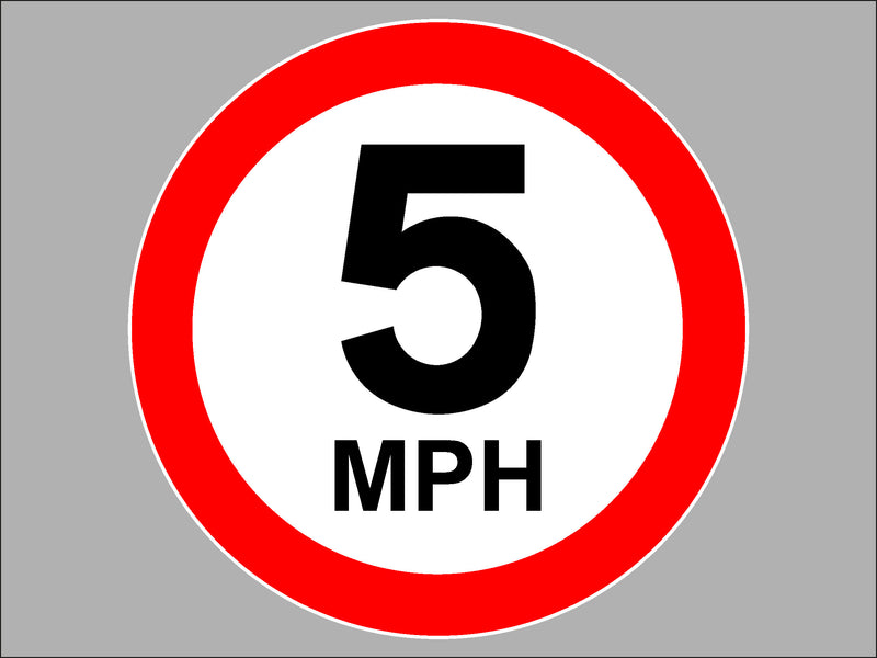 Temporary Sign - Speed Limit 5mph