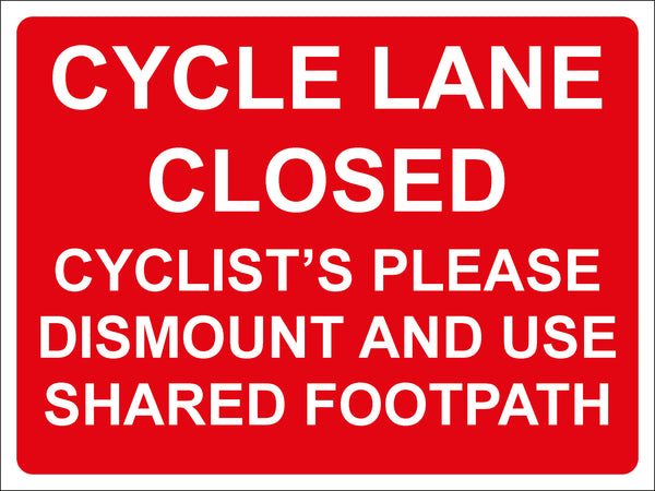 Temporary Sign - CYCLE LANE CLOSED
