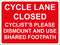 Temporary Sign - CYCLE LANE CLOSED