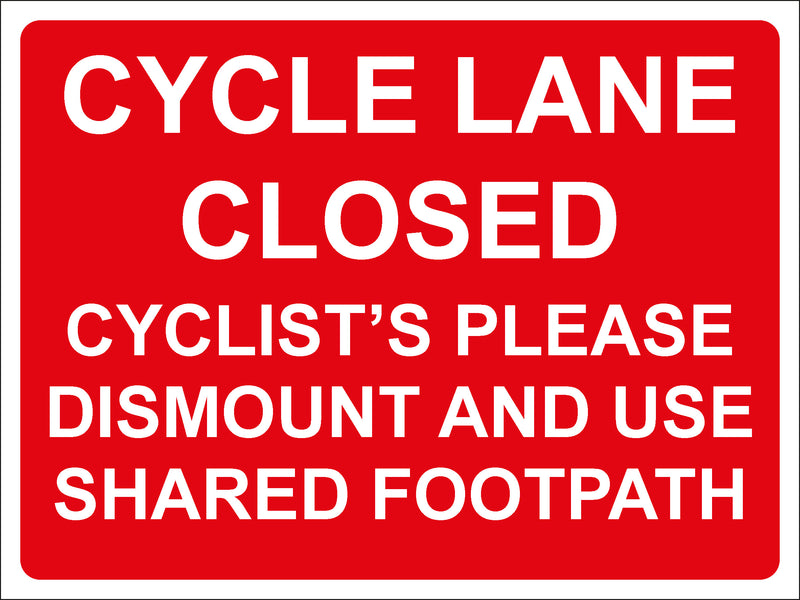 Temporary Sign - CYCLE LANE CLOSED