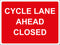 Temporary Sign - CYCLE LANE AHEAD CLOSED