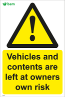 Vehicles are left at owners own risk