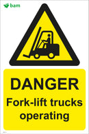 DANGER Fork-lift trucks operating