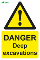 DANGER Deep excavations