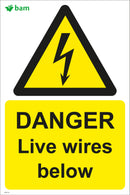 DANGER Live wires below