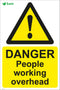 DANGER People working overhead