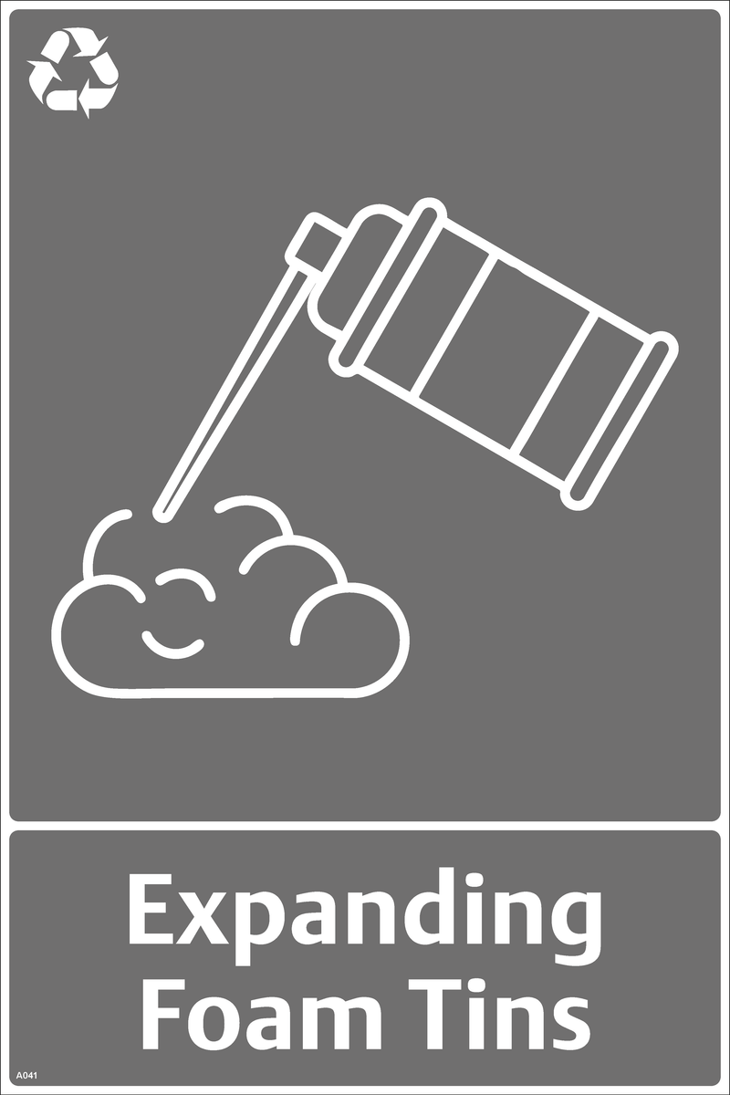Waste Sign - Expanding Foam Tins
