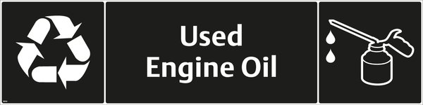 Waste Sign - Used Engine Oil
