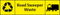 Waste Sign - Road Sweeper Waste