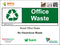 Waste Sign - Office Waste