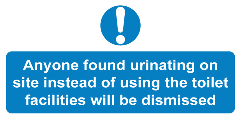 Urinating on site Sign 600x300