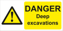 Deep excavation Sign 600x300 Correx