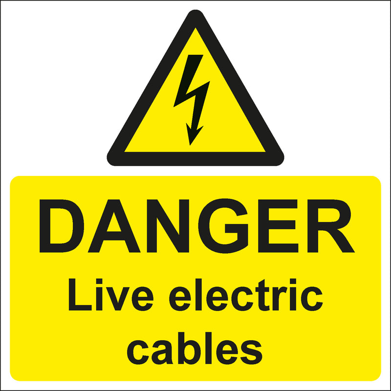 Live electric cables Sign 200x200 Correx
