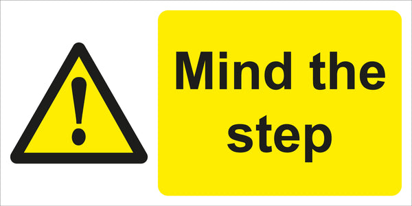 Mind the step Sign 600x300 Correx