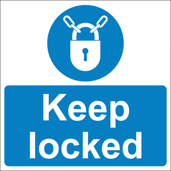 Keep locked Sign 400x400 Correx