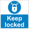 Keep locked Sign 400x400 Correx