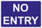 NO ENTRY Sign 450x300 Correx