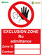 Exclusion Zone Sign 450x600 Correx