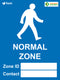 Normal Zone Sign 450x600 Correx