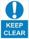 Mandatory Sign - Keep clear