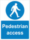 Mandatory Sign - Pedestrian access