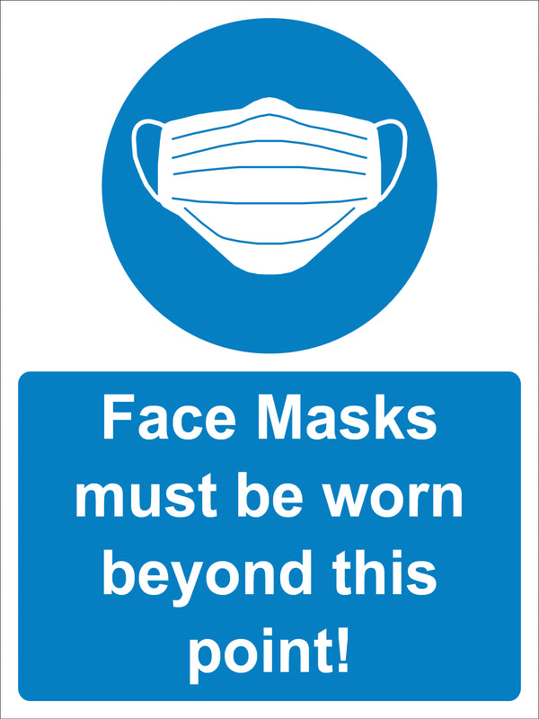 Mandatory Sign - Face Masks must be worn beyond this point