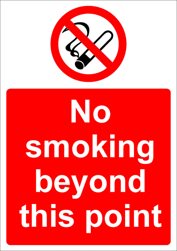 No Smoking Sign - No smoking beyond this point (A4)