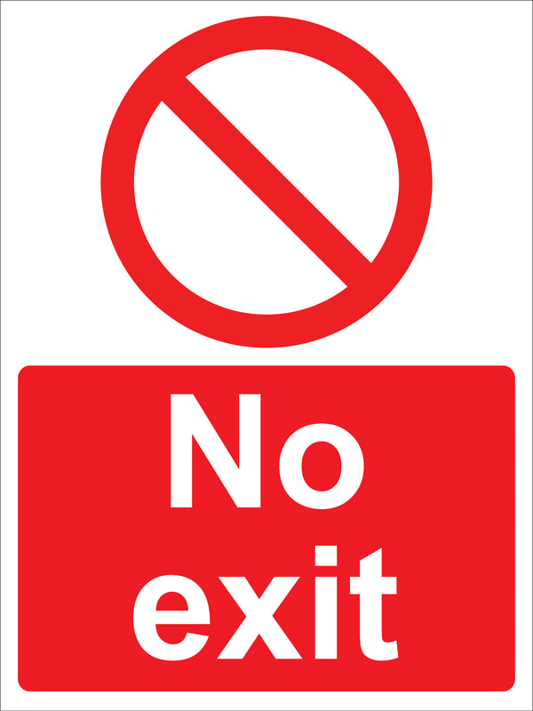 Prohibition Sign - No exit