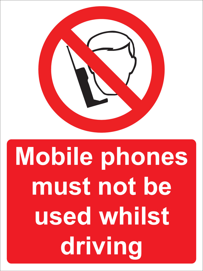 Prohibition Sign - Mobile phones must not be used whilst driving