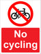 Prohibition Sign - No cycling