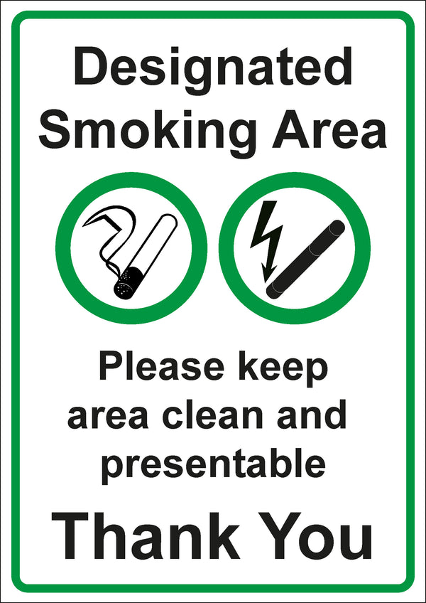 Smoking Sign - Designated Smoking Area-please keep area clean
