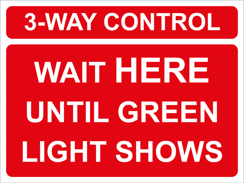 Temporary Sign - 3-way control – BAM Site Direct