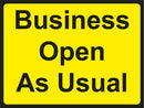 Temporary Sign - Business Open As Usual