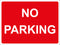Temporary Sign - No parking