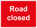 Temporary Sign - Road closed