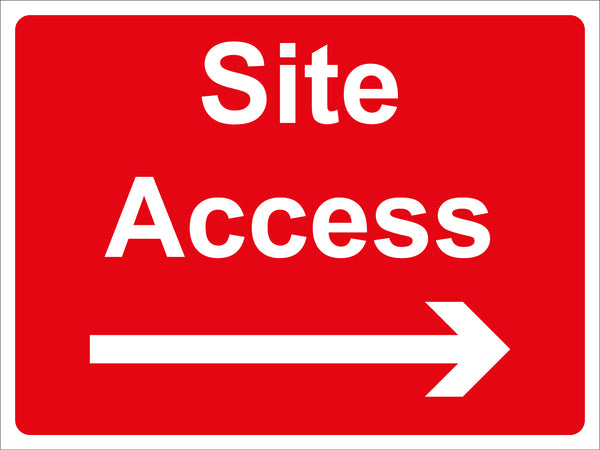 Temporary Sign - Site Access- (right)