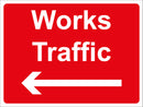 Temporary Sign - Works traffic (left)