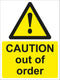 Warning Sign - CAUTION out of order